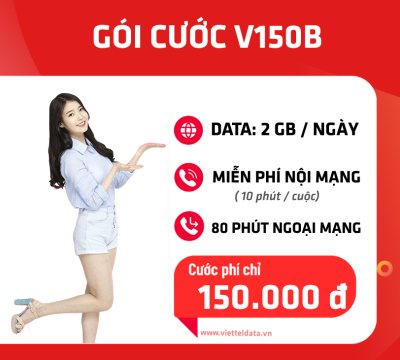 V150B Viettel - ÄÄng Ký Gói CÆ°á»c Combo 60 GB + Gá»i Tháº£ Ga